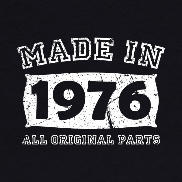 Made 1976 Original Parts Birthday Gifts distressed by star trek fanart and more
